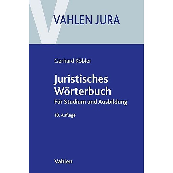Juristisches Wörterbuch, Gerhard Köbler
