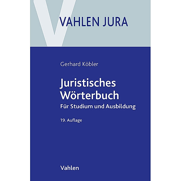 Juristisches Wörterbuch, Gerhard Köbler