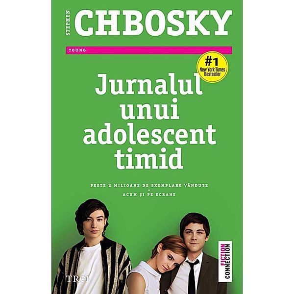 Jurnalul unui adolescent timid / Fiction Connection, Stephen Chbosky