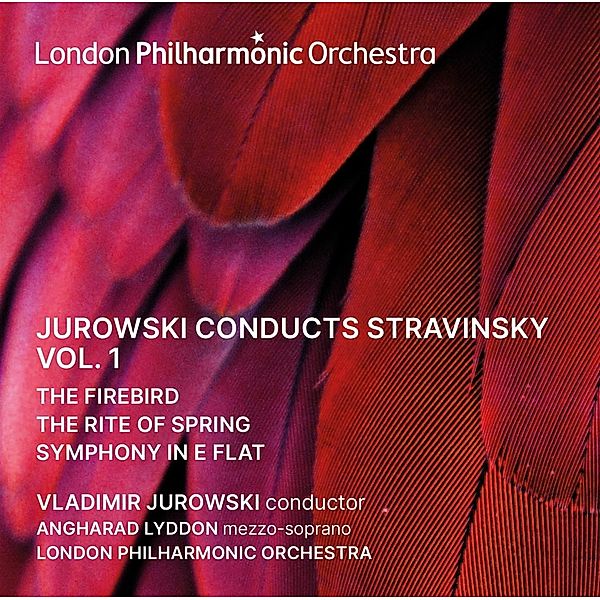 Jurowski Conducts Stravinsky Vol.1, Vladimir Jurowski, London Philharmonic Orchestra