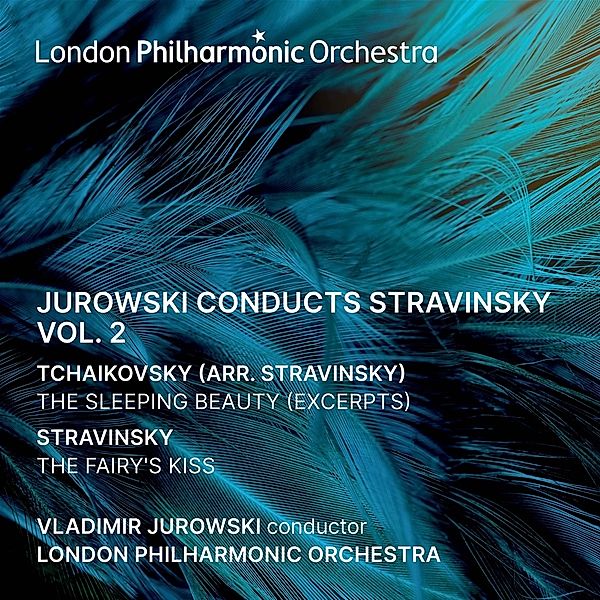 Jurowski Conducts Stravinsky Vol.2, Vladimir Jurowski, London Philharmonic Orchestra