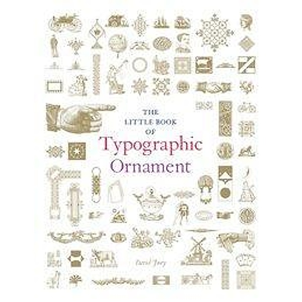 Jury, D: Little Book of Typographic Ornament, David Jury