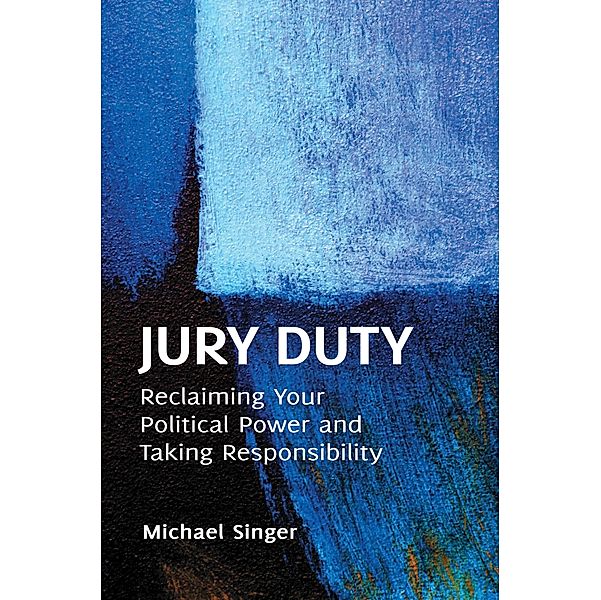 Jury Duty, Michael Singer