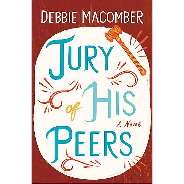 Jury of His Peers / Debbie Macomber Classics, Debbie Macomber