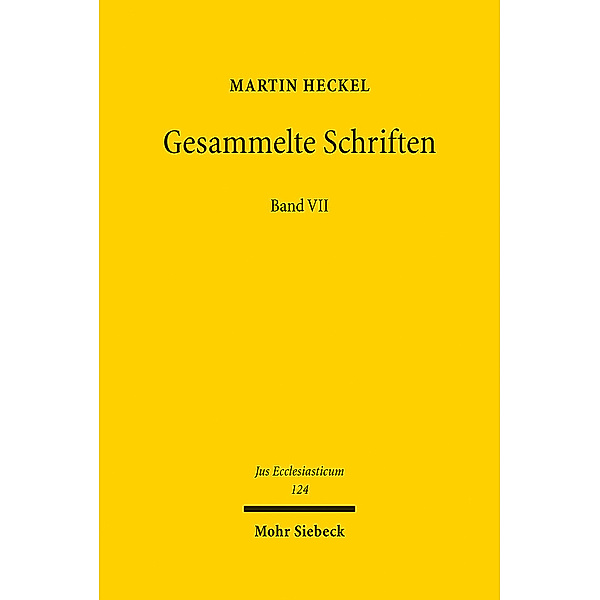 Jus Ecclesiasticum / Gesammelte Schriften, Martin Heckel