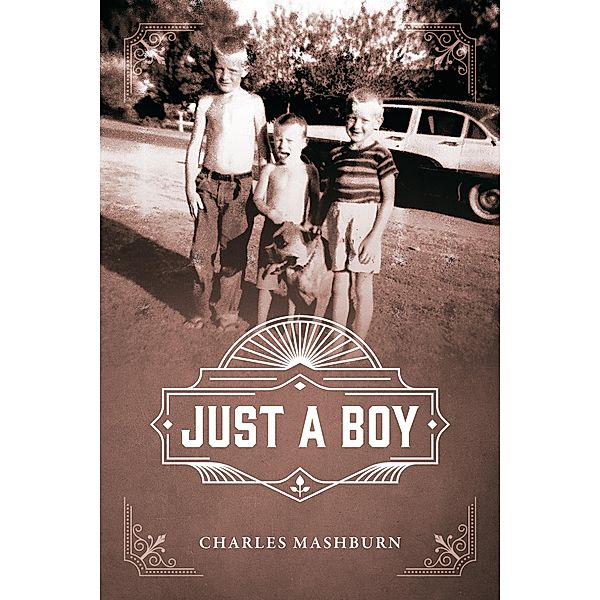 Just a Boy, Charles Mashburn