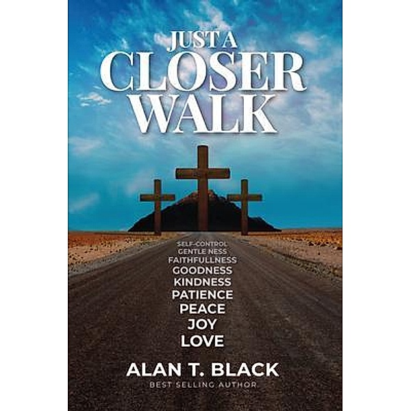Just A Closer Walk, Alan Black