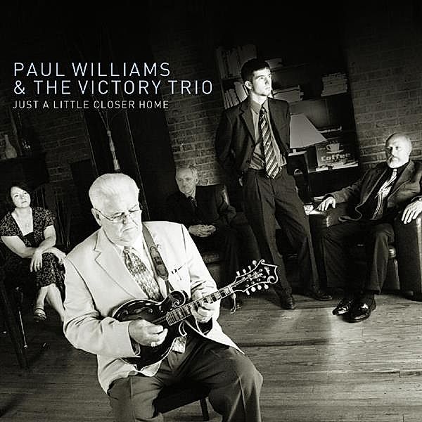 Just A Little Closer To Home, Paul Williams & Victory