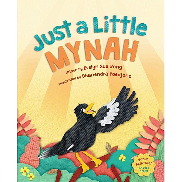 Just a Little Mynah (Book 1) / Just a Little Mynah, Evelyn Sue Wong