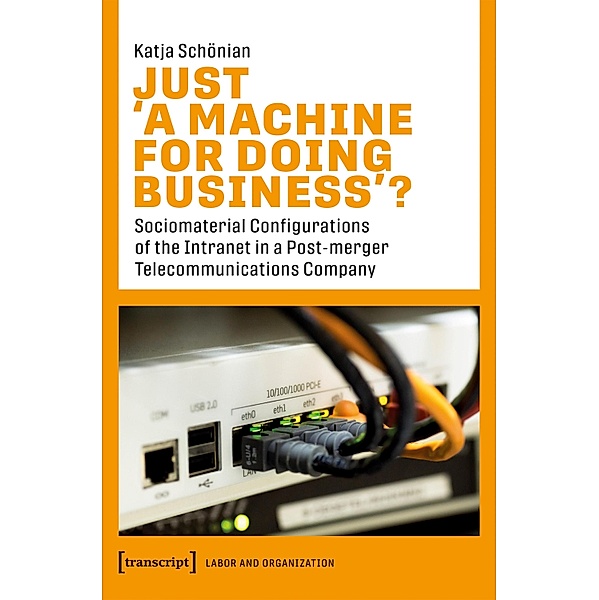 Just >A Machine for Doing Business, Katja Schönian