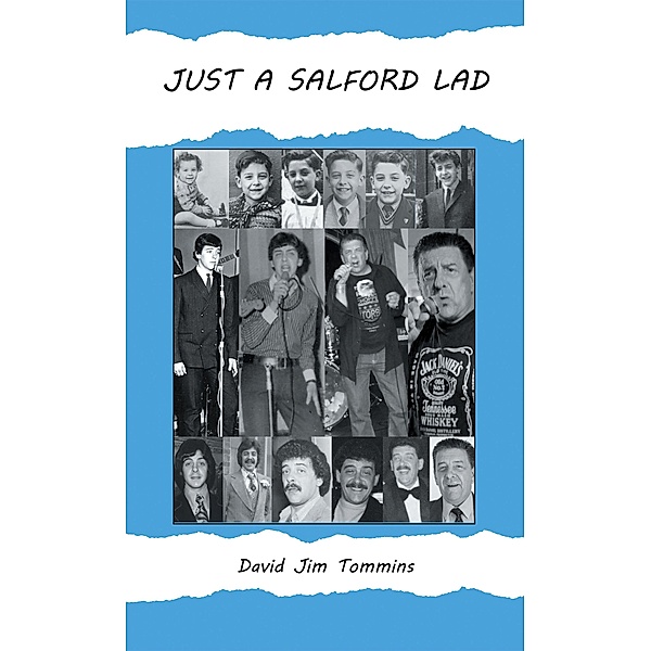 Just a Salford Lad, David Jim Tommins