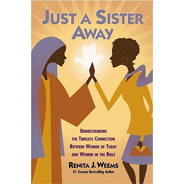 Just a Sister Away, Renita J. Weems