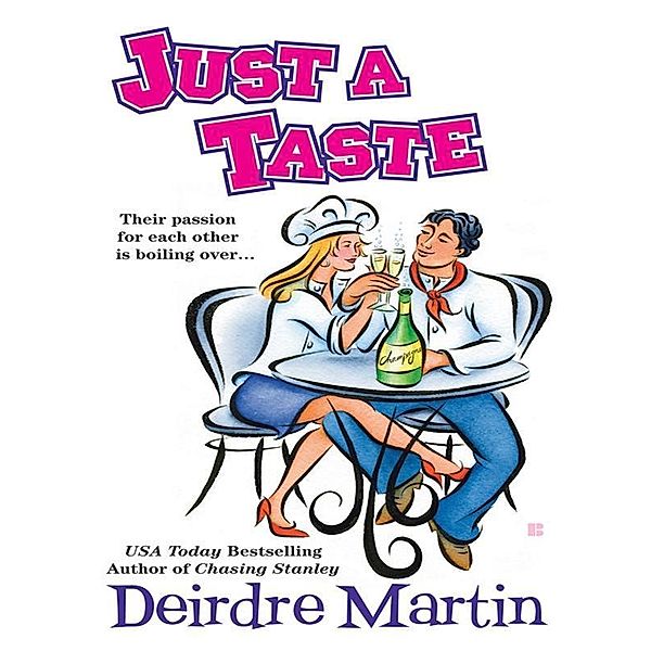 Just a Taste / New York Blades Bd.6, Deirdre Martin