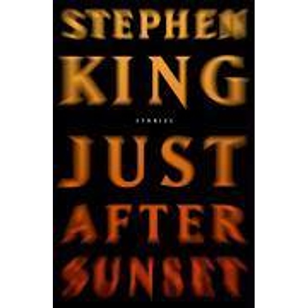 Just After Sunset, Stephen King