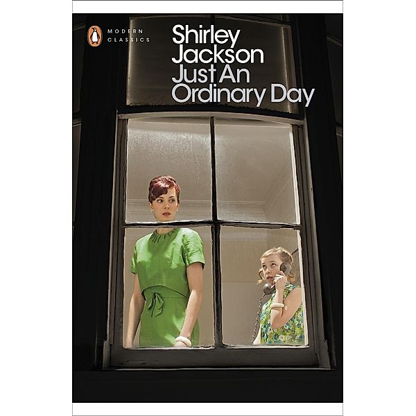 Just an Ordinary Day / Penguin Modern Classics, Shirley Jackson