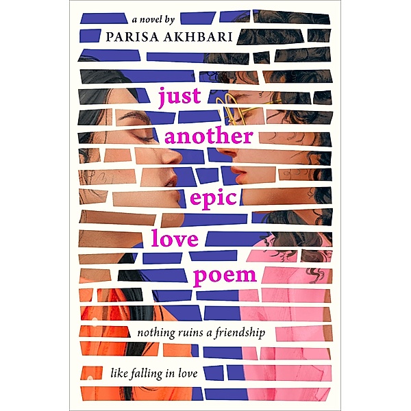 Just Another Epic Love Poem, Parisa Akhbari