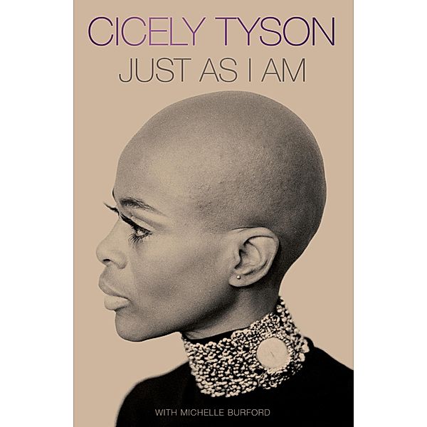 Just as I Am, Cicely Tyson