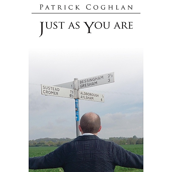 Just as You are, Patrick Coghlan