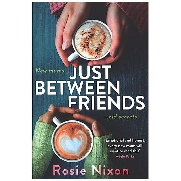 Just Between Friends, Rosie Nixon