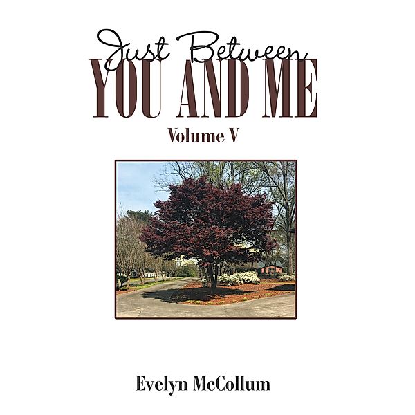 Just Between You and Me, Evelyn Mccollum