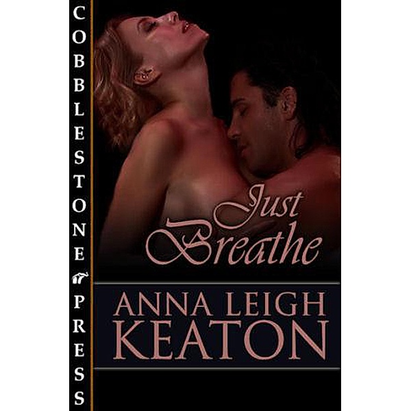 Just Breathe, Anna Leigh Keaton