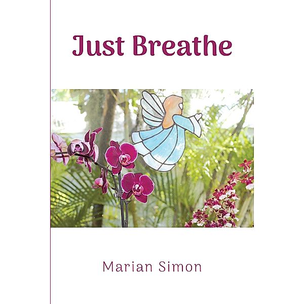 Just Breathe, Marian Simon