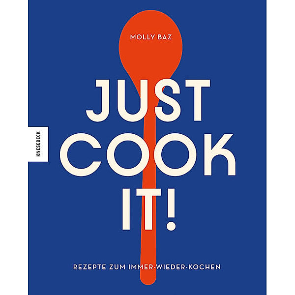 Just cook it!, Molly Baz