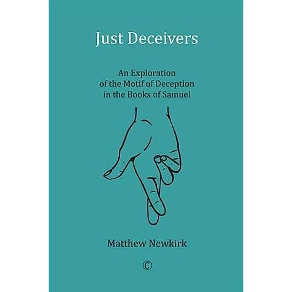 Just Deceivers, Matthew Newkirk
