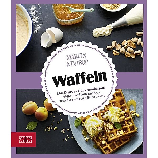 Just delicious - Waffeln, Martin Kintrup
