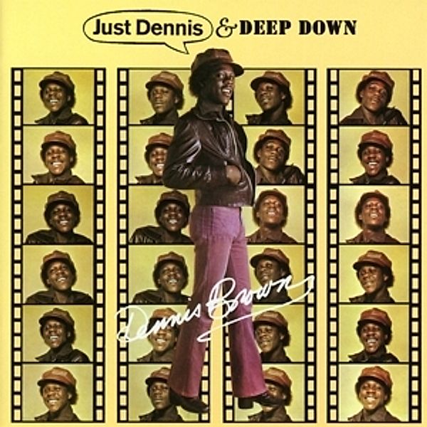 Just Dennis/Deep Down (22 Bonustracks), Dennis Brown
