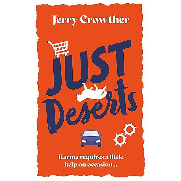 Just Deserts, Jerry Crowther