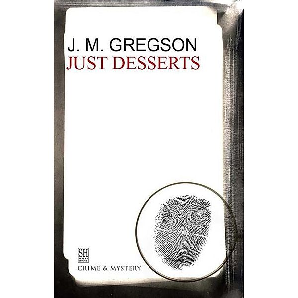 Just Desserts / A Lambert and Hook Mystery Bd.17, J. M. Gregson