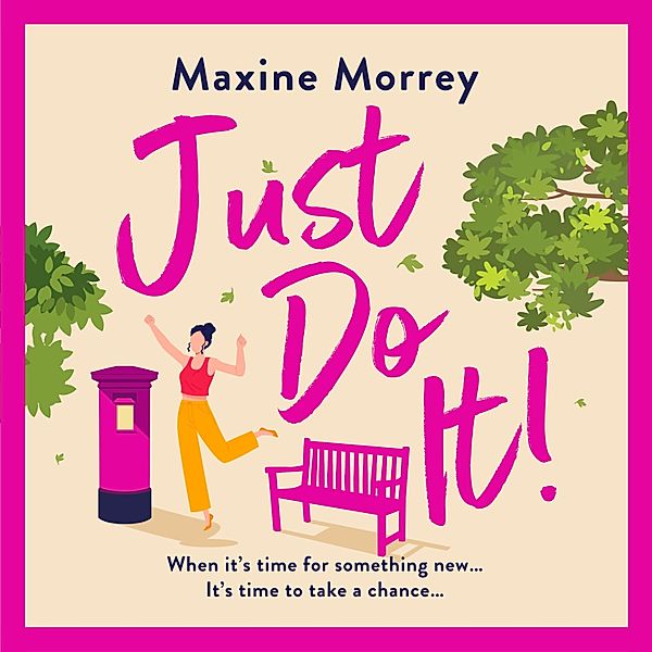 Just Do It, Maxine Morrey