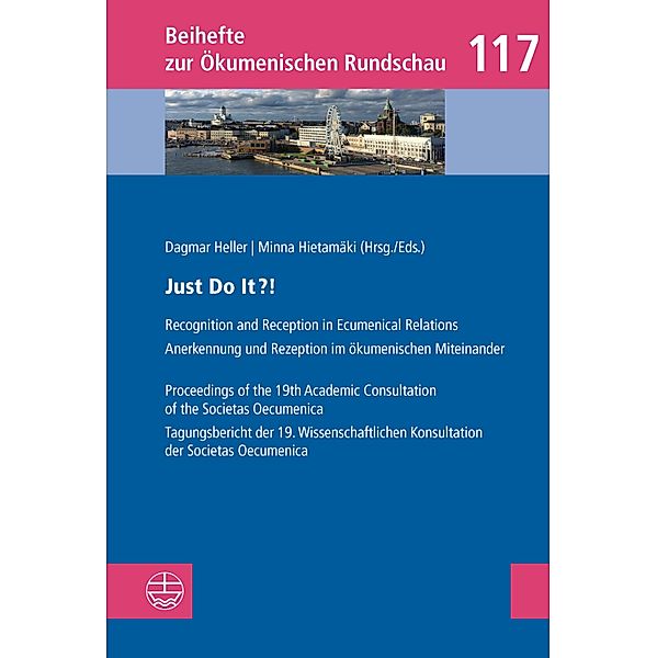 Just Do It?! / Beihefte zur Ökumenischen Rundschau (BÖR) Bd.117