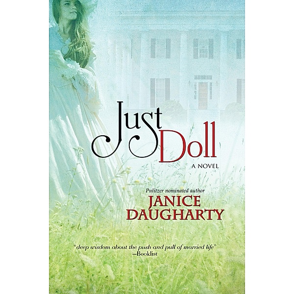 Just Doll / Bell Bridge Books, Janice Daugharty