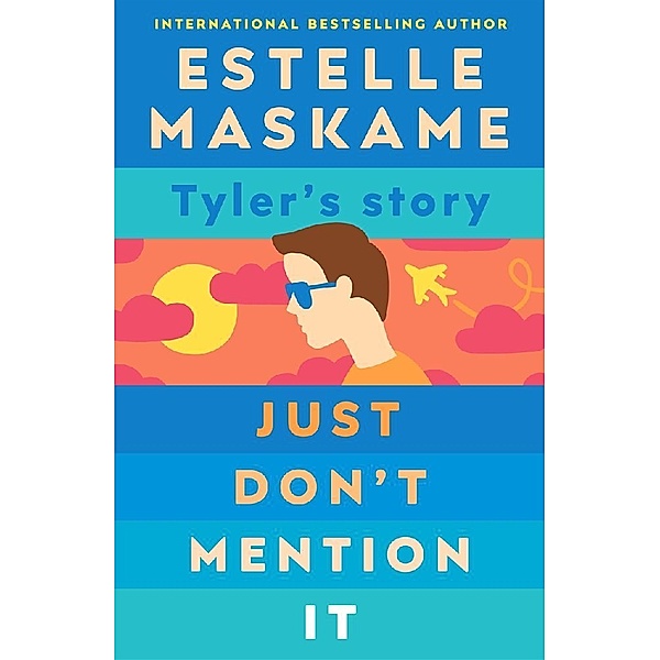 Just Don't Mention It, Estelle Maskame