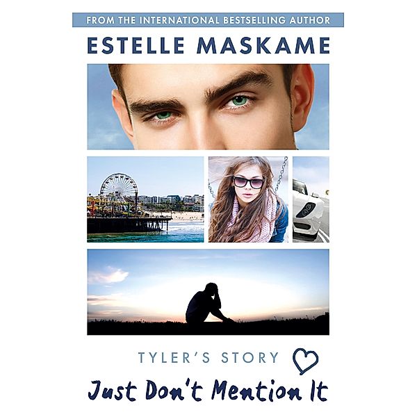 Just Don't Mention It (The DIMILY Series) / DIMILY Series Bd.4, Estelle Maskame