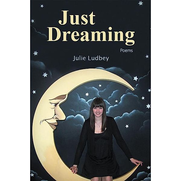 Just Dreaming, Julie Ludbey