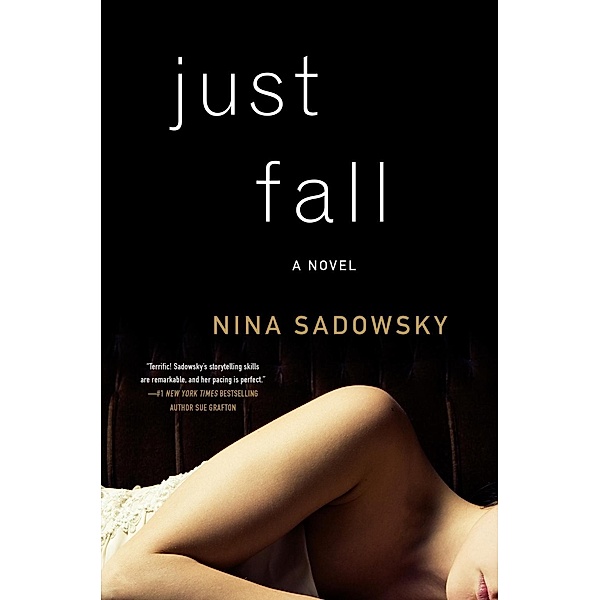 Just Fall, Nina Sadowsky