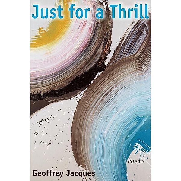 Just for a Thrill, Geoffrey Jacques