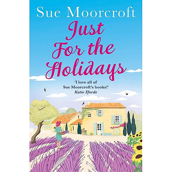 Just for the Holidays, Sue Moorcroft