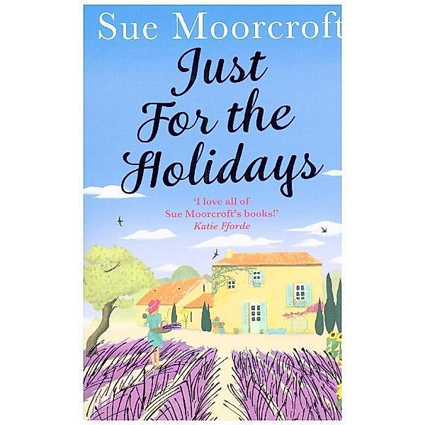 Just for the Holidays, Sue Moorcroft