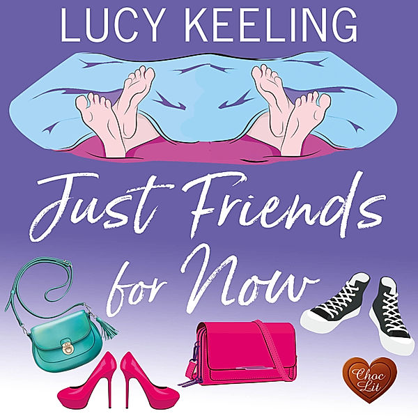 Just Friends For Now, Lucy Keeling