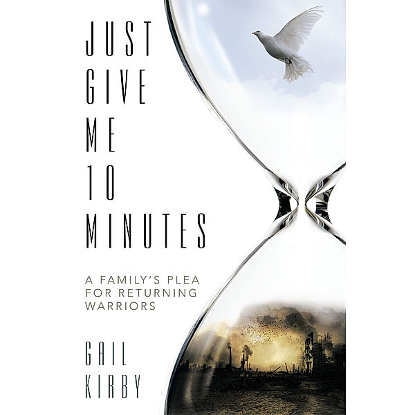 Just Give Me 10 Minutes, Gail Kirby