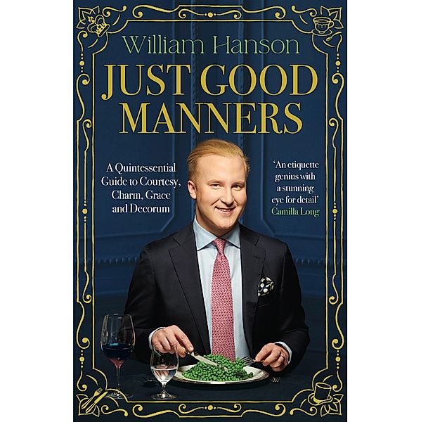 Just Good Manners, William Hanson