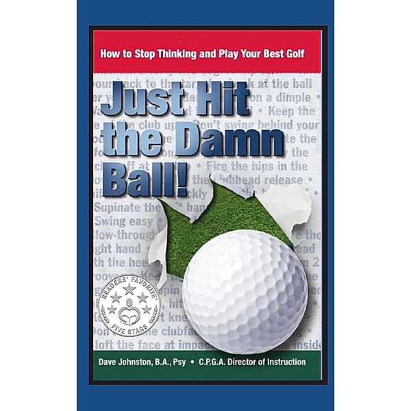 Just Hit The Damn Ball! / Just Hit The Damn Ball!, Dave Johnston