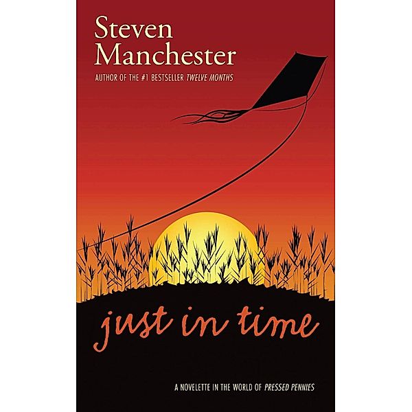 Just in Time, Steven Manchester