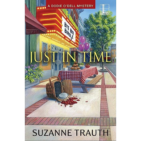 Just in Time / A Dodie O'Dell Mystery Bd.4, Suzanne Trauth