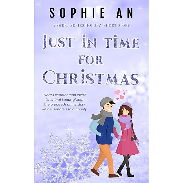 Just in Time for Christmas (Sweet) / Sweet, Sophie Rii, Sophie An