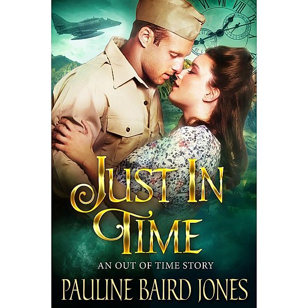 Just in Time (Out of Time, #2) / Out of Time, Pauline Baird Jones